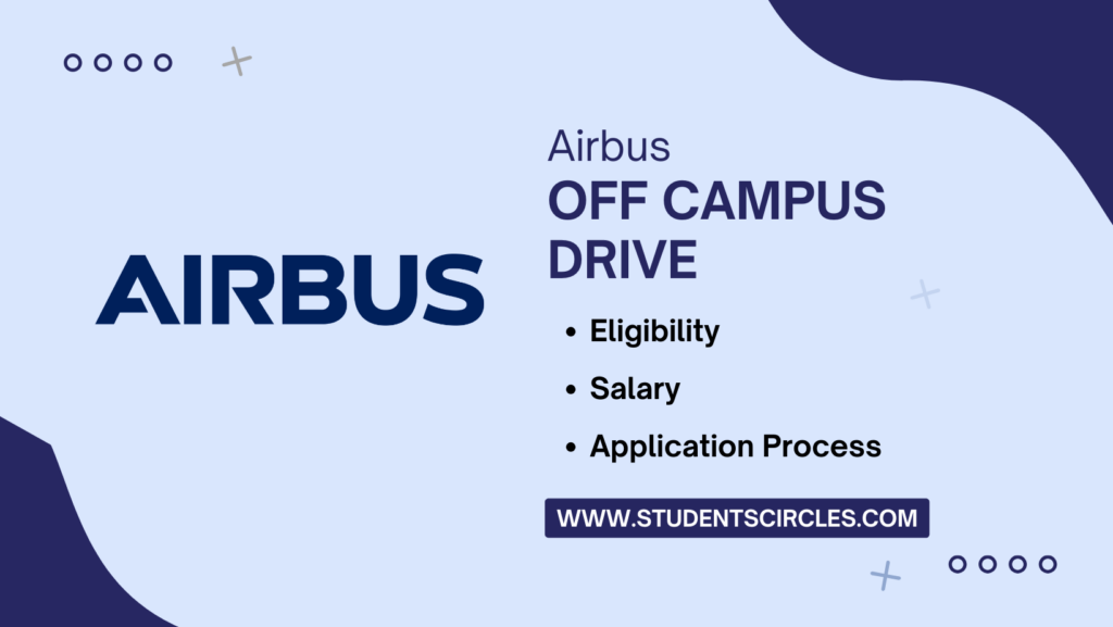 Airbus Off Campus Drive 2024 | Intern