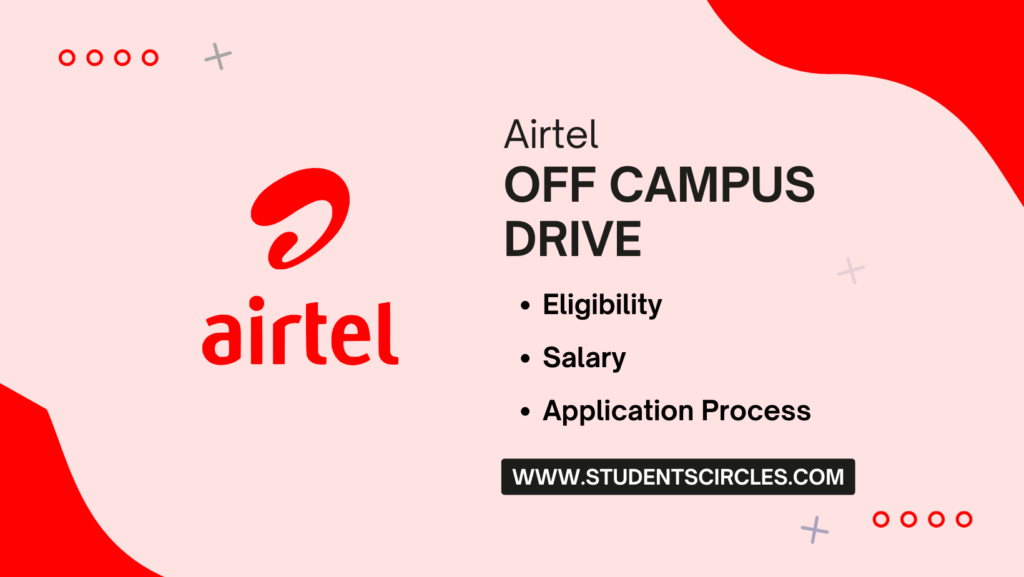 Airtel Off Campus Drive