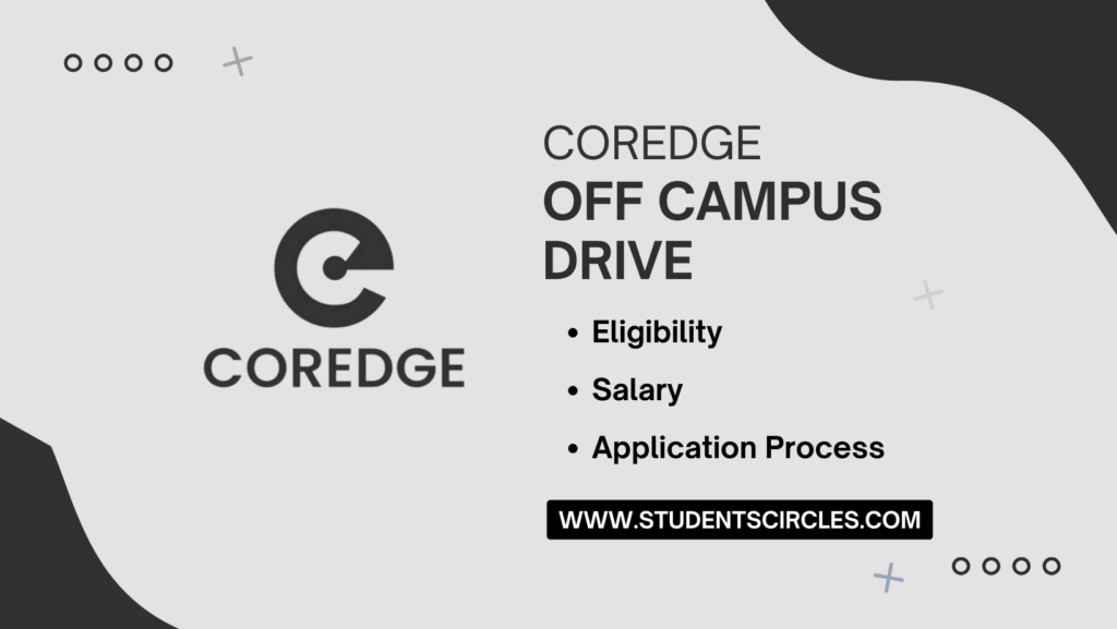 Coredge Off Campus Drive