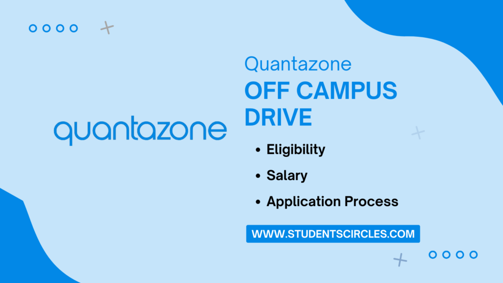 Quantazone Off Campus Drive