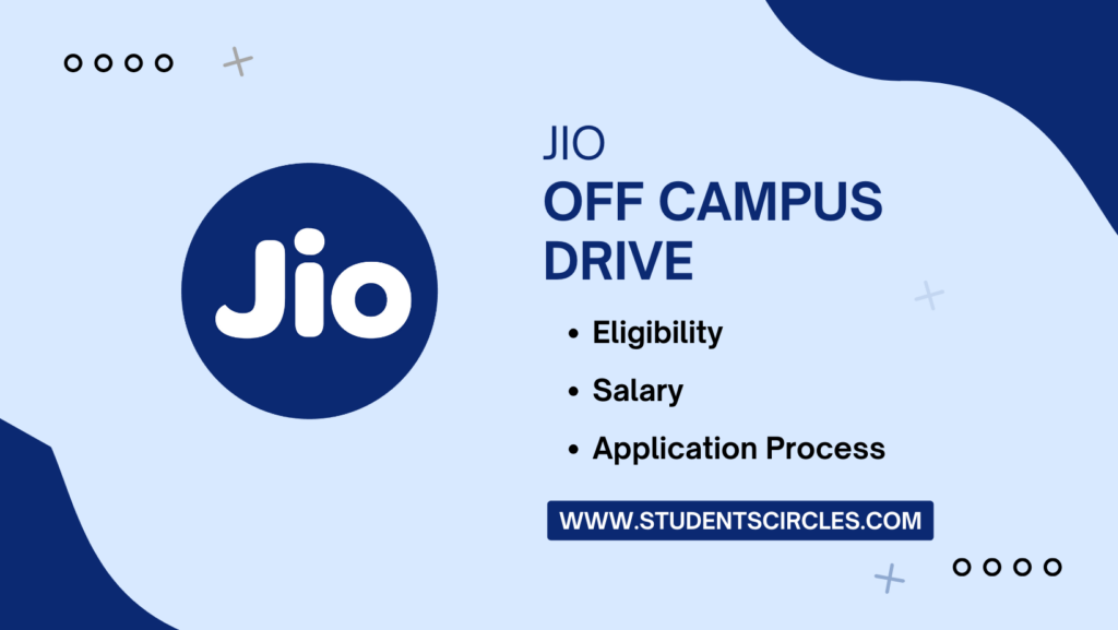 Reliance Jio Off Campus Drive