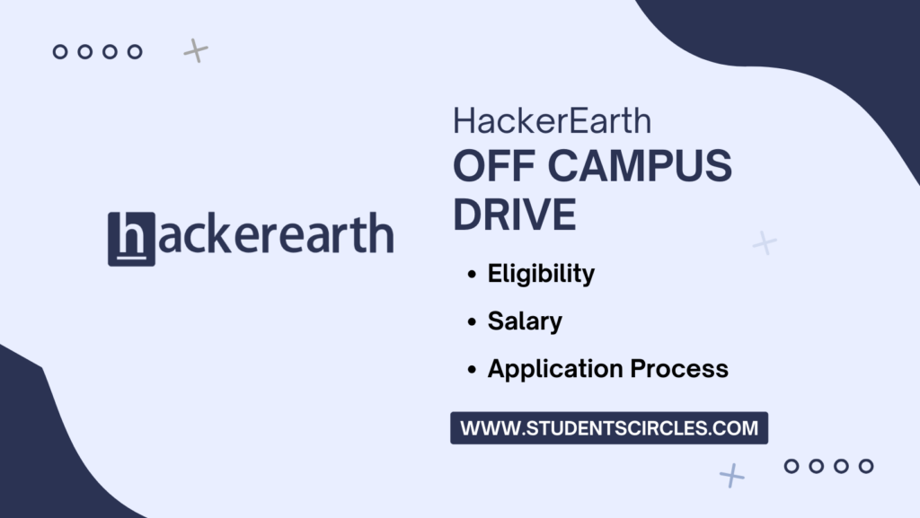 HackerEarth Off Campus Drive