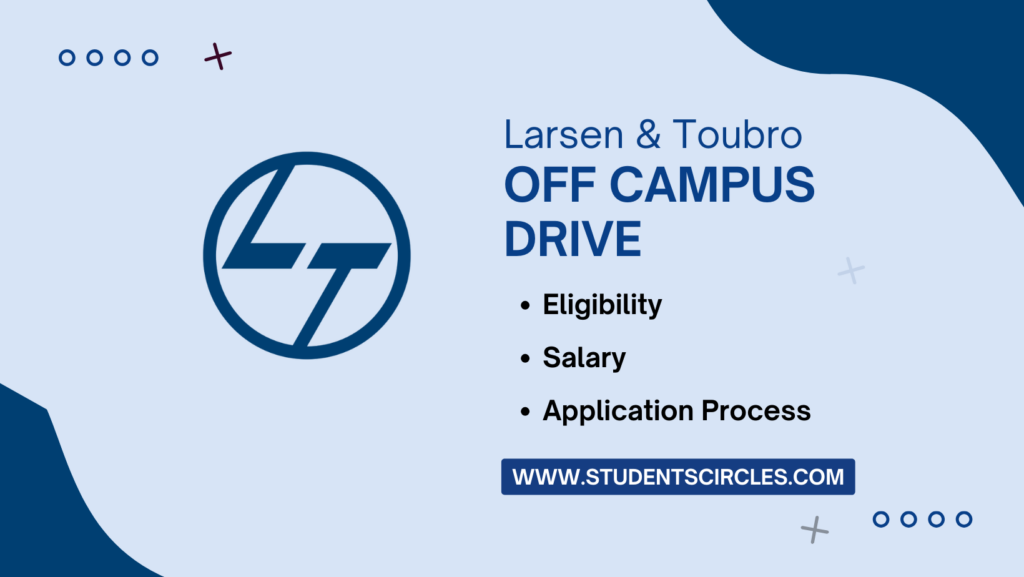 L&T Off Campus Drive