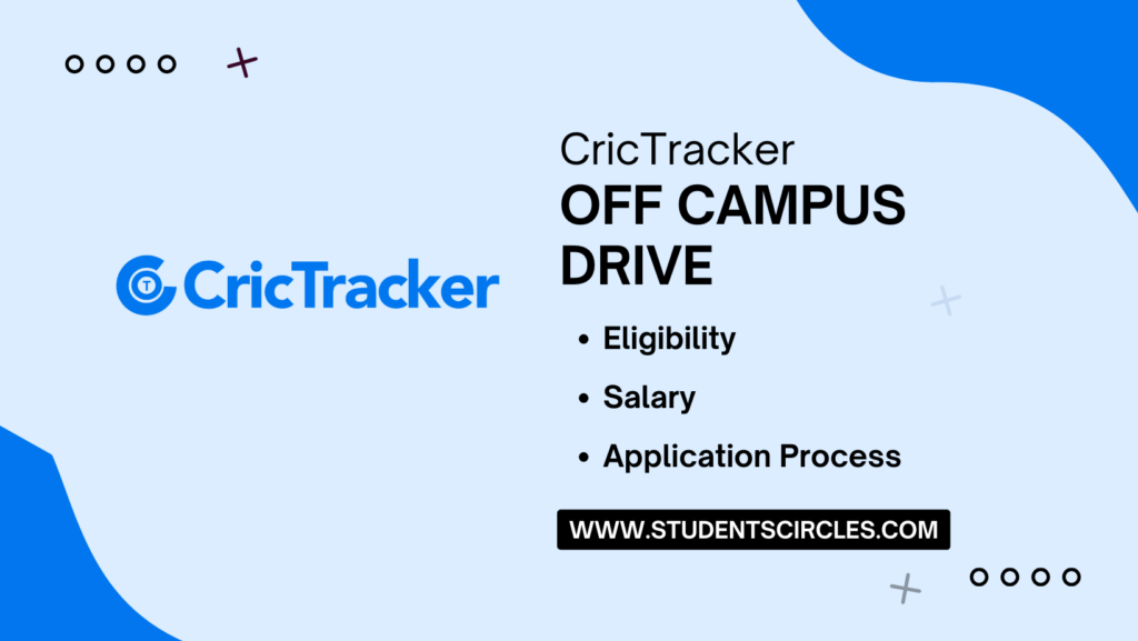 CricTracker Off Campus Drive