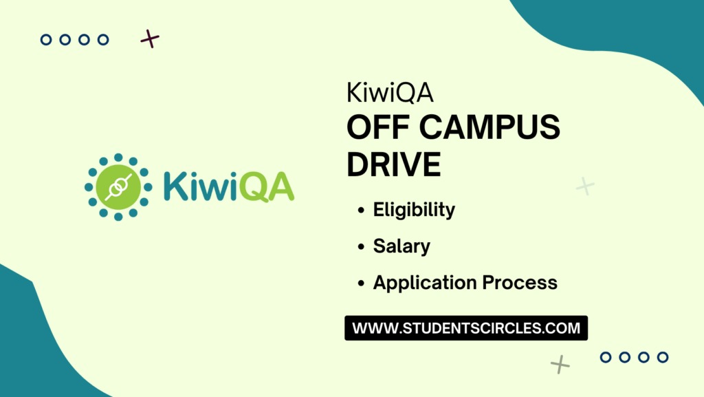 KiwiQA Off Campus Drive