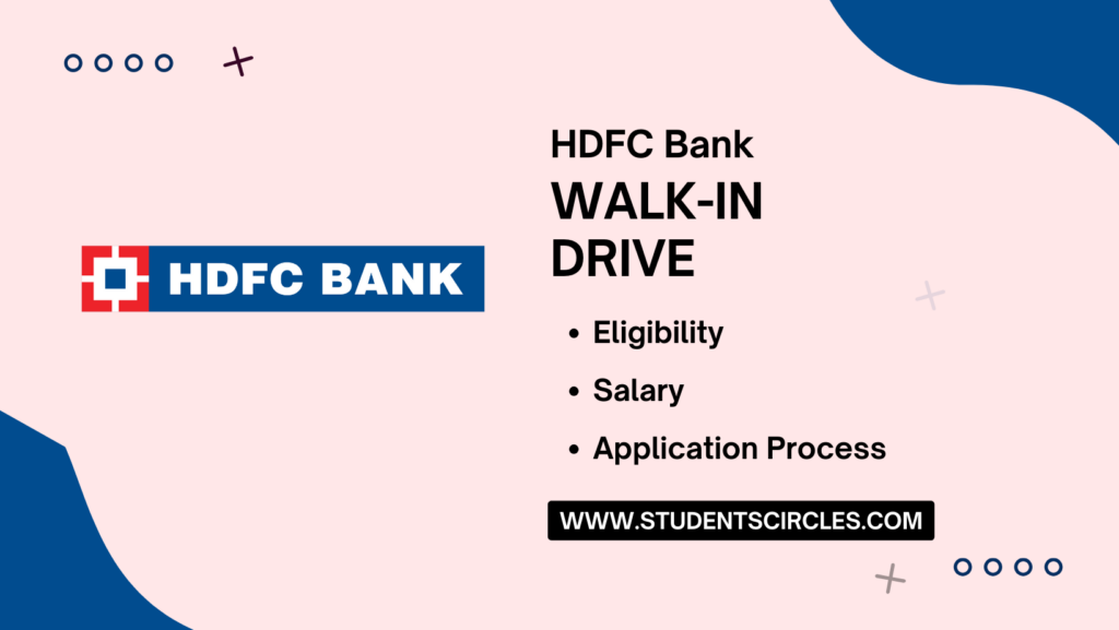 HDFC Bank Walkin Drive