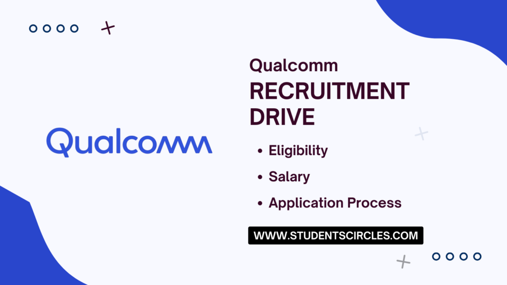 Qualcomm Recruitment