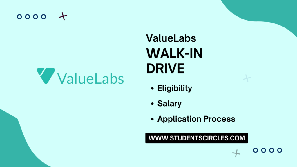 ValueLabs Walkin Drive