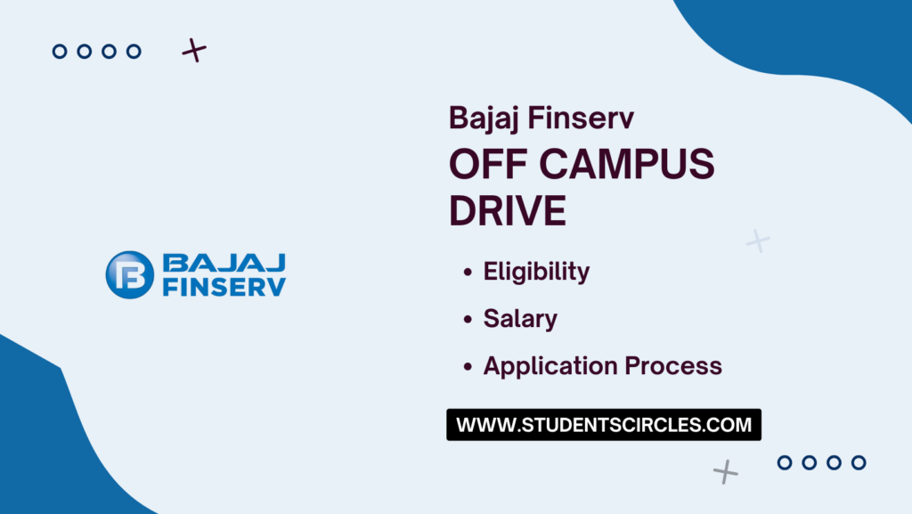 Bajaj Finserv Off Campus Drive