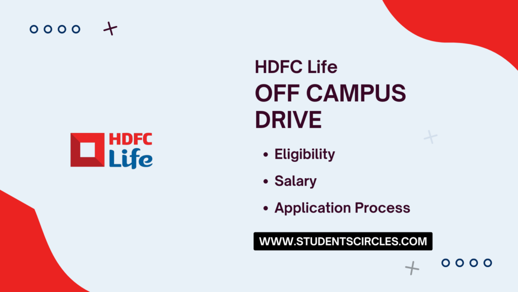 HDFC Life Off Campus Drive