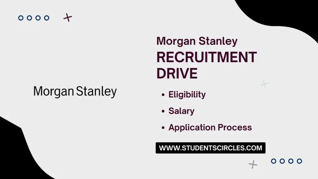 Morgan Stanley Recruitment 