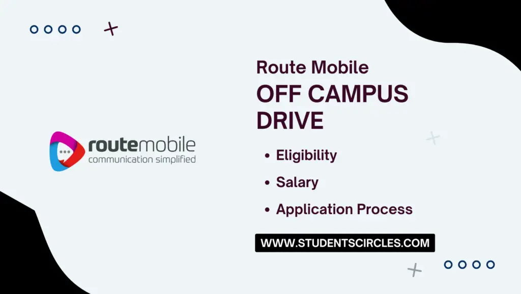 Route Mobile Off Campus Drive